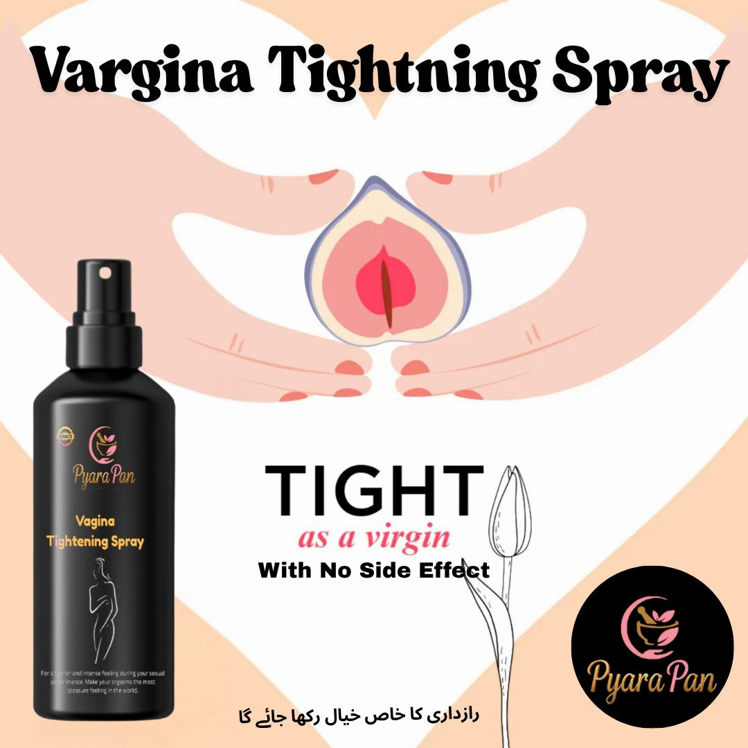Pyara-Pan  Vaginal Tightening Spray  Pure Herbal Products without Side Effects  Free Cash on Delivery
